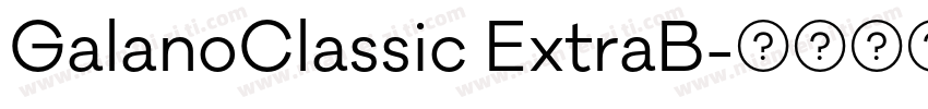 GalanoClassic ExtraB字体转换